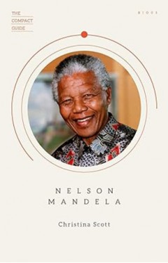 The Compact Guide: Nelson Mandela